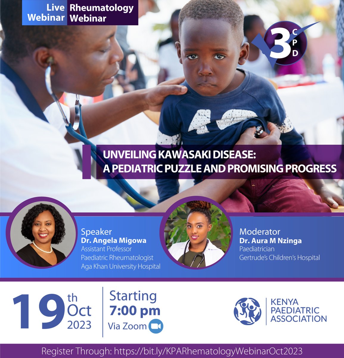 Join us this Thursday in our Pediatric Rheumatology webinar as we take a deep dive into Kawasaki disease, unveiling the mystery presented by Dr. Angela Migowa.

Here's the link to register: bit.ly/KPARhematology…

#AfyaYaWatotoWetu #childhealth