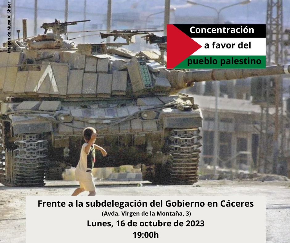 Hoy nos concentramos en Cáceres en solidaridad con la causa palestina y contra el apoyo al genocidio por parte de la UE y la OTAN.

📌 Avda. Virgen de la Montaña, 3
⌚19:00
📅 16 de octubre

¡Desde el río hasta el mar, Palestina será libre!