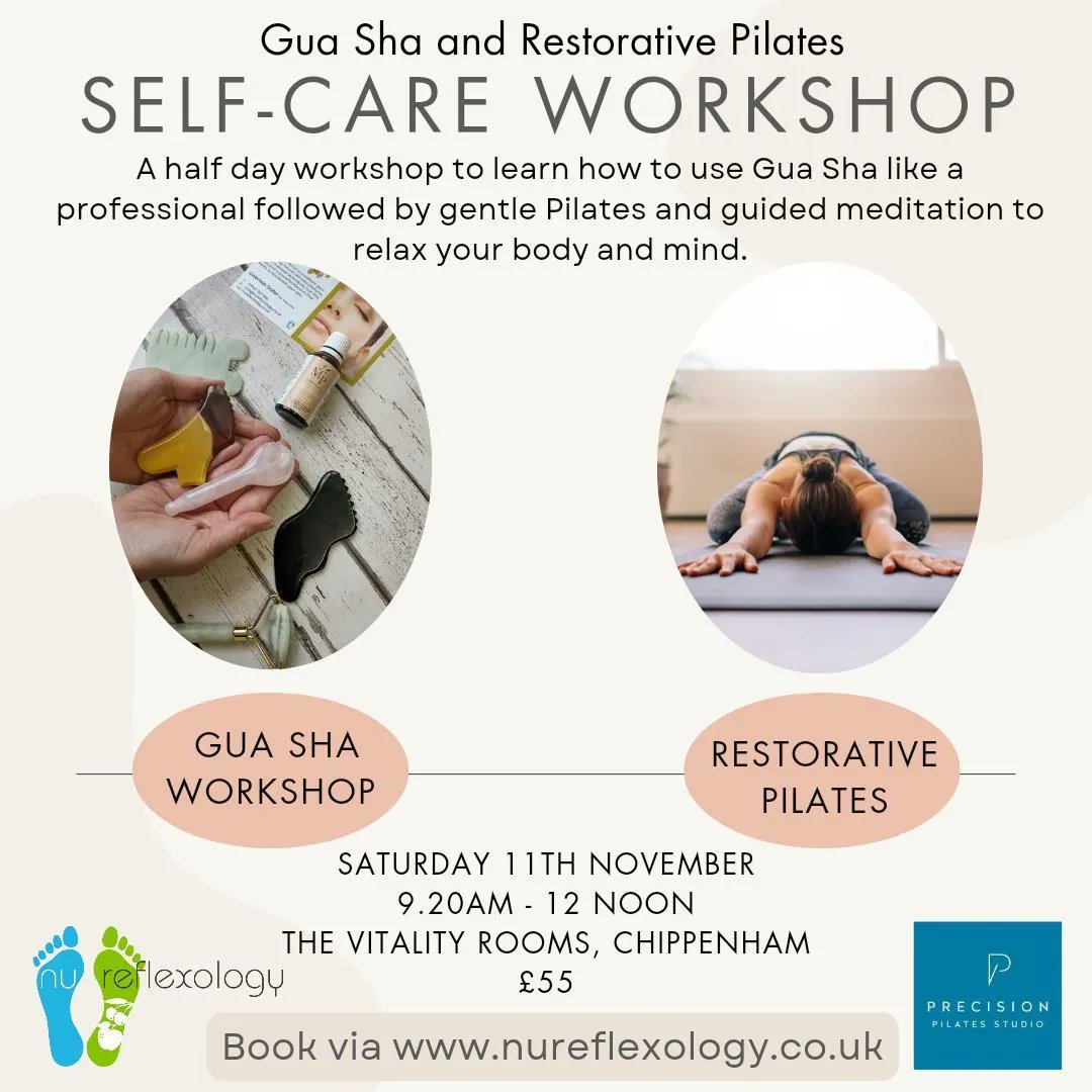 Self care workshop Facial Gua SHA and Restorative Pilates #chipoenham #wilthshire