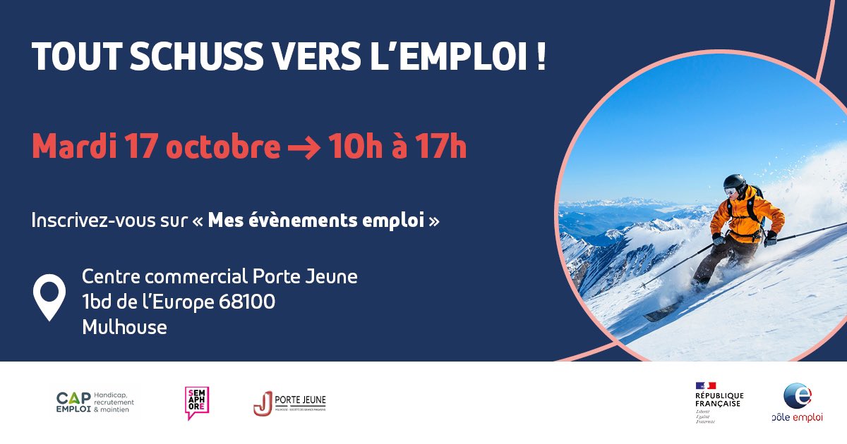 Demain 17 octobre à partir de 10h au centre commercial Porte Jeune Mulhouse 
Tout schuss vers l’emploi /#projet, il reste encore des places : 
mesevenementsemploi.pole-emploi.fr/mes-evenements…

Tout schuss vers l’emploi #jobdating : 13h30 COMPLET
Il reste des places pour 15h :
mesevenementsemploi.pole-emploi.fr/mes-evenements…