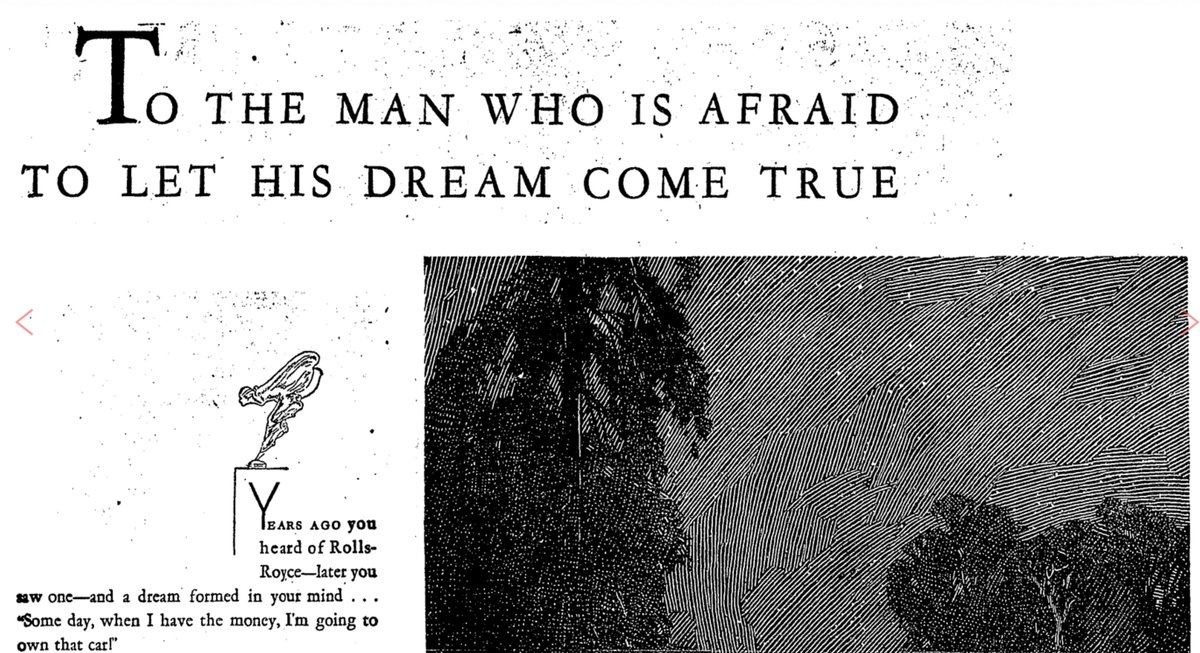 copyjitsu's tweet photo. The Man Who Is Afraid To Let His Dream Come True

In 1929, the world plunged into the Great Depression.

Also in 1929, Rolls Royce ran this ad, which is said to have sold more of their cars than any other ad.

Swipe away, friends:

https://t.co/AVaYwnRauT https://t.co/XXjx2LlBag