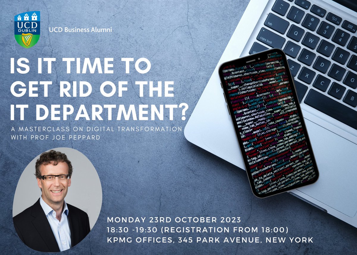 UCD Business Alumni (@ucdbizalumni) on Twitter photo One week to go to our Alumni Event in NYC! Secure your place here: eventbrite.ie/e/is-it-time-tā¦
Learn how to realise your organisation's technological ambitions in a digital economy with a masterclass from <a href="/Joe_Peppard/">Joe Peppard</a>
<a href="/SmurfitSchool/">UCD Smurfit School</a> <a href="/ucd_global/">UCD Global</a> <a href="/UCDALUMNI/">UCD ALUMNI</a> <a href="/SmurfitExecEd/">SmurfitSchoolExecEd</a> One week to go to our Alumni Event in NYC! Secure your place here: eventbrite.ie/e/is-it-time-tā¦
Learn how to realise your organisation's technological ambitions in a digital economy with a masterclass from <a href="/Joe_Peppard/">Joe Peppard</a>
<a href="/SmurfitSchool/">UCD Smurfit School</a> <a href="/ucd_global/">UCD Global</a> <a href="/UCDALUMNI/">UCD ALUMNI</a> <a href="/SmurfitExecEd/">SmurfitSchoolExecEd</a>