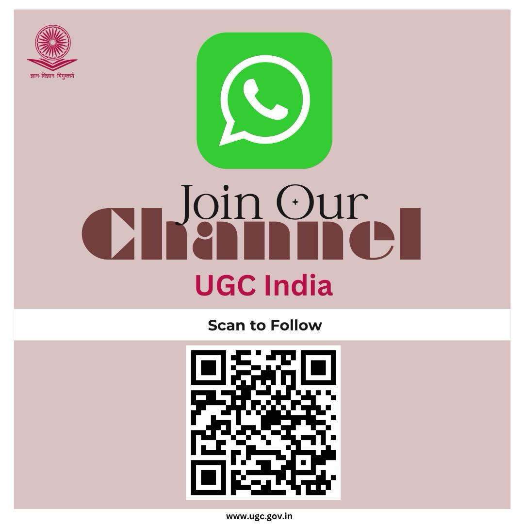 UGC is on WhatsApp! Please join UGC India WhatsApp Channel for latest important news related to higher education in India. You can scan the QR code below or tap on the link:

whatsapp.com/channel/0029Va…