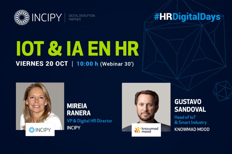 knowmad_mood's tweet photo. 🔊Este viernes arranca la semana de los #HRDigitalDays de @incipy con un #webinar liderado por nuestro Head of IoT & Smart Industry, Gustavo Sandoval.
🗣️Una charla de 30' sobre IoT & IA en #HR.
🗓️20 de octubre | 10:00
💻Online
¡Inscríbete!🖊 https://t.co/niWstBwNjq
#IoT #IA https://t.co/uOnBBPwr8o