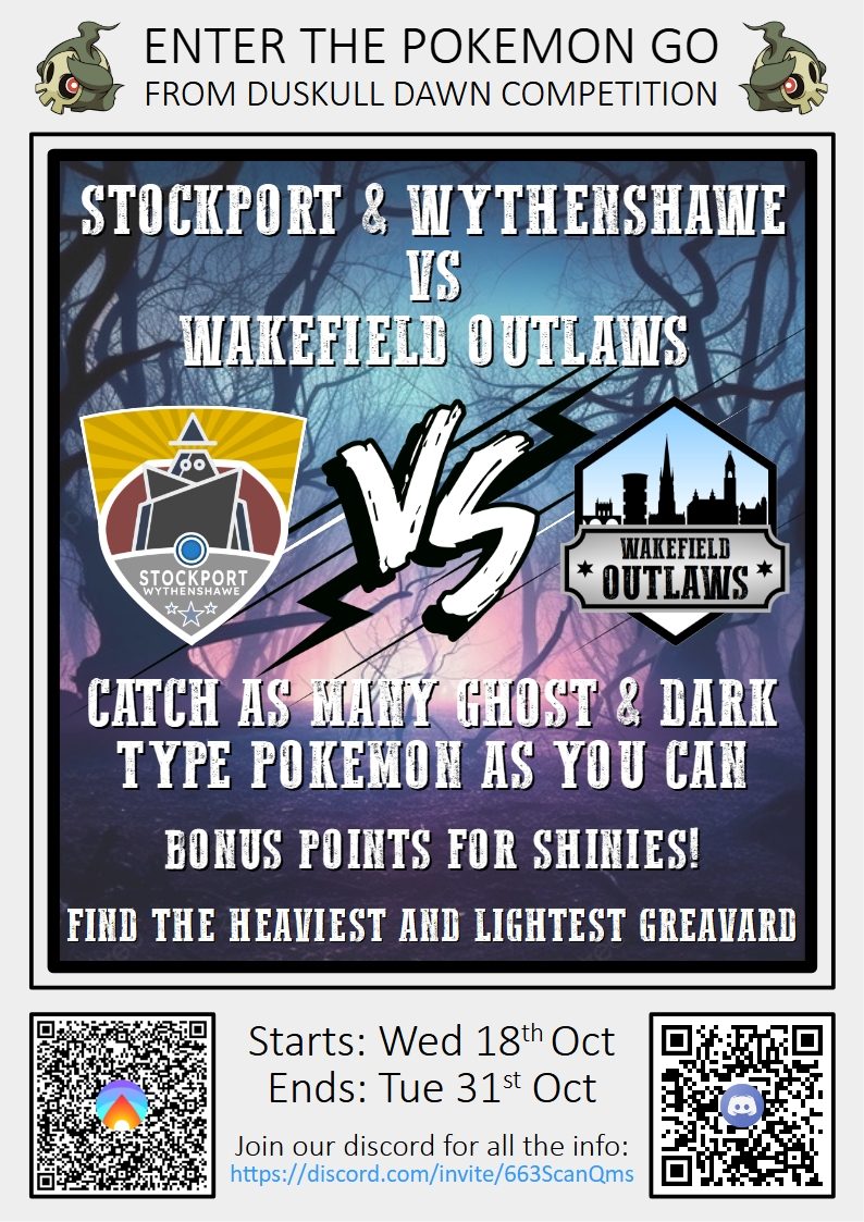 This week sees the return of From Duskull Dawn. As usual you'll be catching as many Dark and Ghost types as you can over the two weeks of Halloween - but this time, we'll be holding a Battle of the North against our CDL rivals, the Wakefield Outlaws. Who will top the board?