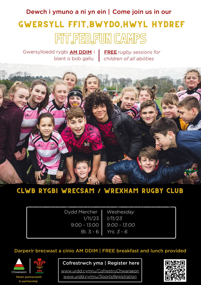 URDDFFAW's tweet photo. ‼️Gwersyll Ffit, Bwydo, Hwyl Hydref Rygbi Wrecsam‼️
Dewch i ymuno AM DDIM!! Brecwast a cinio AM DDIM!!
Diwrnod llawn hwyl, sgiliau.🏉
Cofrestrwch nawr - https://t.co/lrGS4sl2yn https://t.co/Ld58NeLX3x