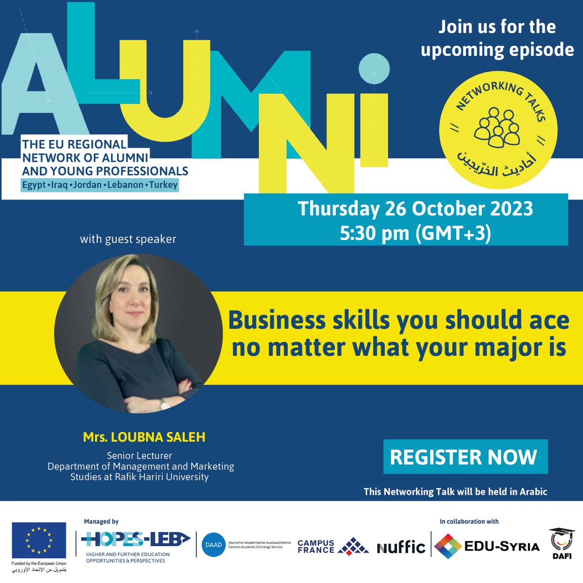 Discover the business skills you should ace no matter what your major is with the Senior Lecturer at the Department of Management and Marketing at Rafik Hariri University, Mrs. Loubna Saleh on October 23, at 5:30pm (GMT+3). Register for free: framaforms.org/stmr-ltsjyl-fy…