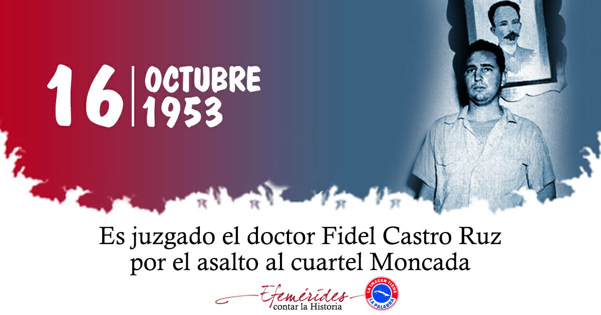 A partir del 16 de octubre de 1953, cuando tocó el turno al alegato de Fidel expuso con contundencia y obtuvo una victoria moral, incluso a los ojos de quienes lo juzgaban. #MambisesDeAcero #DeZurdaTeam #MujeresEnRevolucion @VidePvide