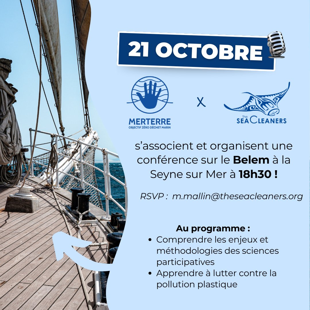 theseacleaners's tweet photo. 📍Samedi 21 octobre, @laseynesurmer
Faites des sciences participatives... À bord du
@troismats_Belem ! 
➡️Conférence dédiée aux sciences participatives avec Gwen Coat, responsable scientifique de @TheseaCleaners et Isabelle Poitou @merterre13
📩 RSVP: m.mallin@theseacleaners.org https://t.co/2e4lxRyz5v
