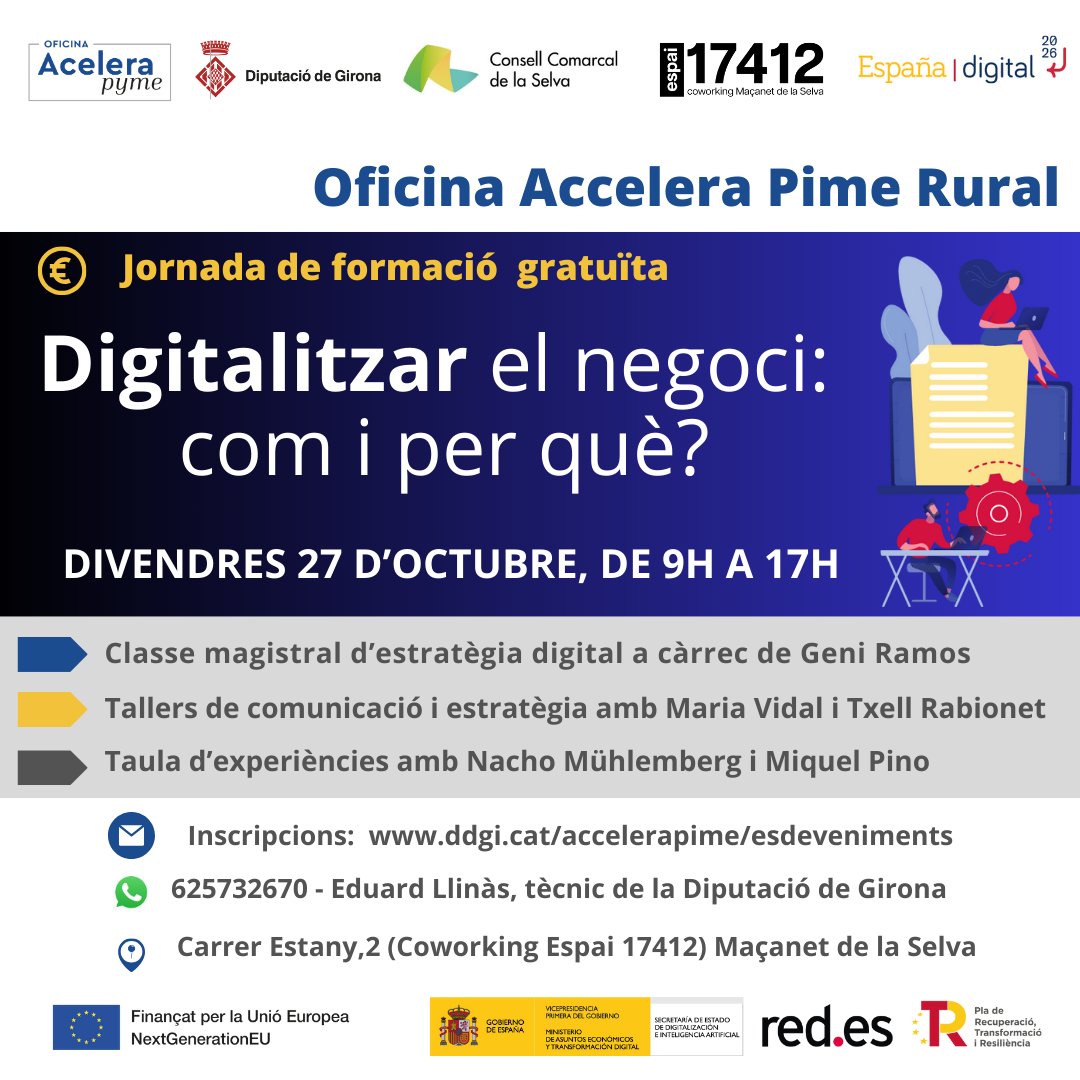 DiputacioGirona's tweet image. 📲Voleu formar-vos en l&apos;àmbit del teletreball, el màrqueting i la comunicació digital?
🙌Apunteu-vos a la jornada “Digitalitzar el negoci: com i per què?”

🗓27 d’octubre
⏰9h
📍#Maçanet

✍🏼bit.ly/3ZVP0au

✅Gratuïta

#OficinasAcelerapyme #NextGenerationEU #PromoEcoDdgi