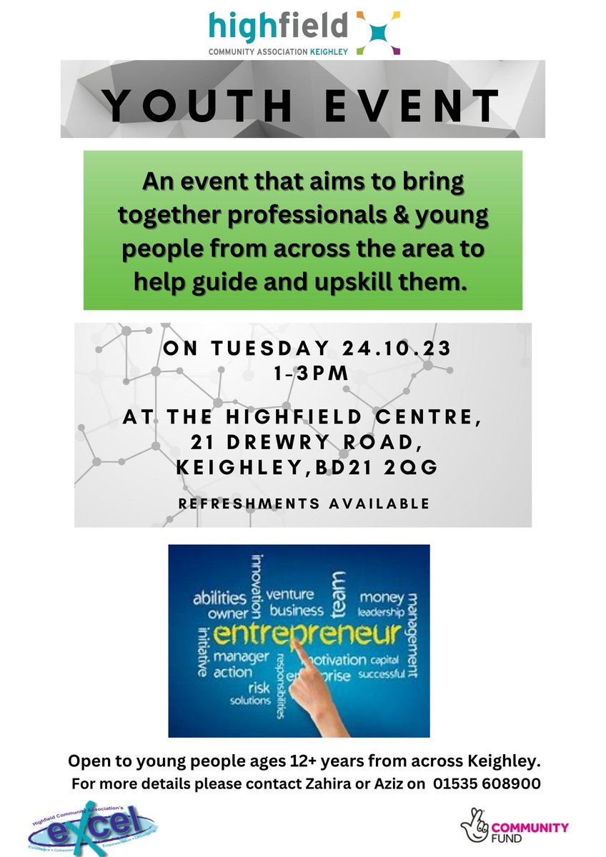Youth Event at The Highfield Centre. See Flyer for details. Open to young people ages 12+ years from across Keighley.  For more details please contact Zahira or Aziz on  01535 608900