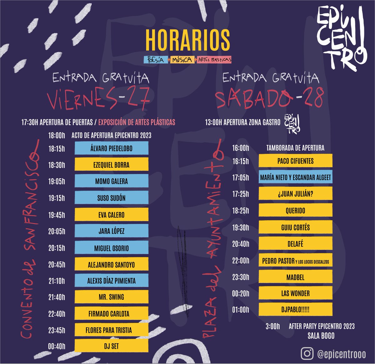 💥 Ya están aquí los horarios de Epicentro 💥

➕de 50 artistas del mundo de la música, la poesía y las artes plásticas se dan cita en nuestro municipio los días 27 y 28 de octubre. 

🔗Toda la info:  wp.me/pa9DMY-da2