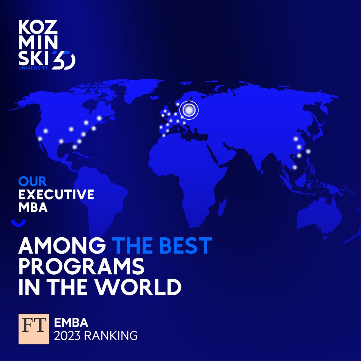 KozminskiUni's tweet image. 📢Our #ExecutiveMBA program has once again been listed among the #Top100 in the world, according to the @FT! 

@MEIN_GOV_PL @KRASP_pl @ForumAkad @NaukaEdukacja @EFMDNews @AACSB @AACSBschools @Assoc_of_MBAs @CeemanNetwork @ftbized