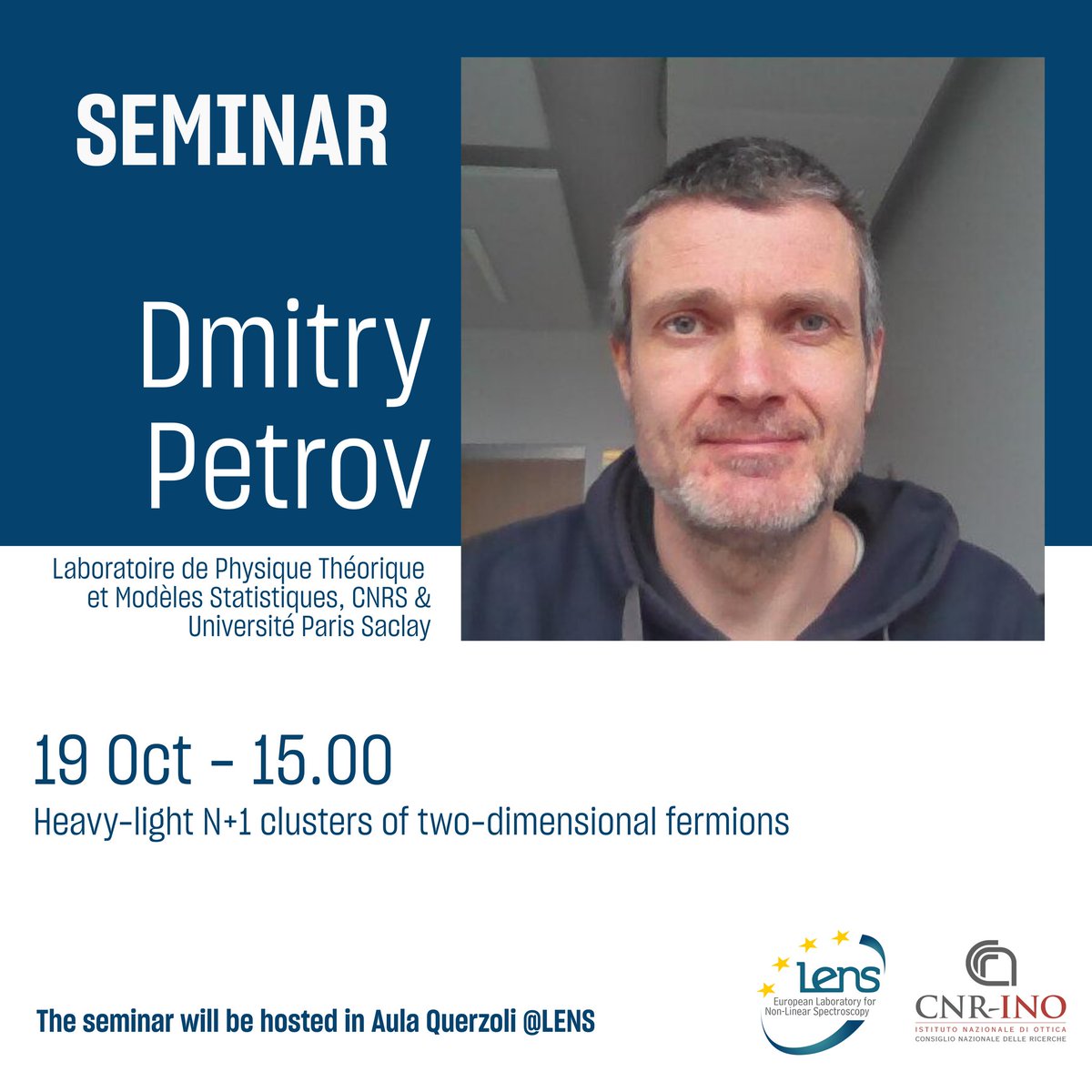 This Thursday we will host Dmitry Petrov from <a href="/UnivParisSaclay/">Université Paris-Saclay</a> and Laboratoiree Physique Théoretique et Modèles Statistiques at <a href="/CNRS/">CNRS 🌍</a>!
Dmitry will give a seminar on few body physics in two dimensional fermionic systems.

Excited to have him for sharing and discussing science 😊