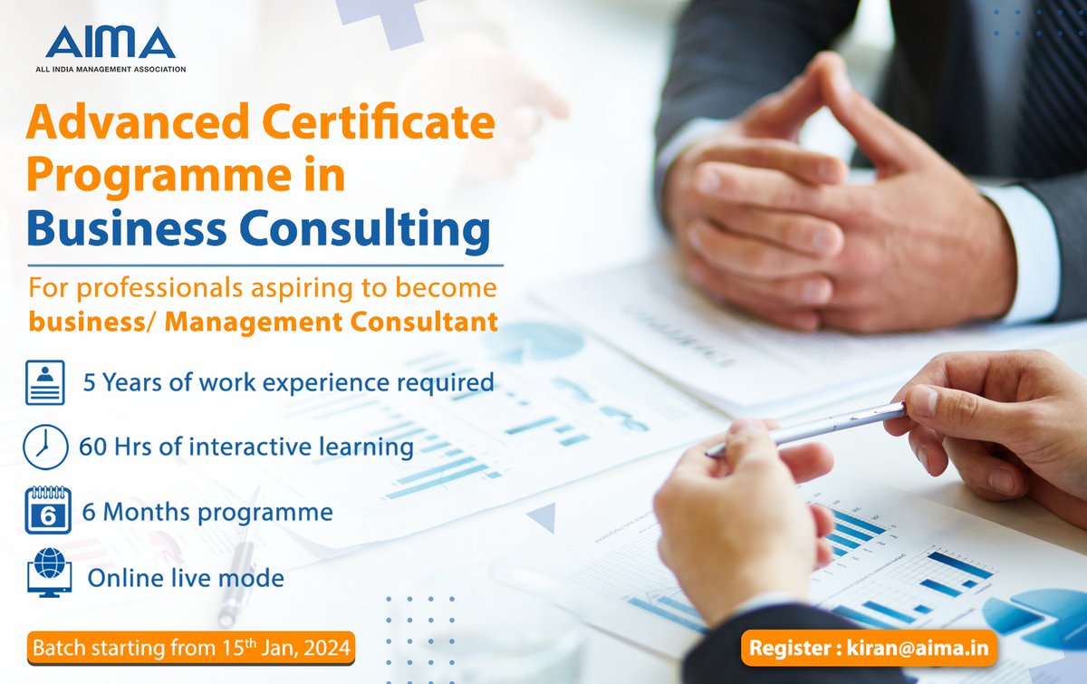 aimaindia's tweet photo. AIMA’s ‘Advanced Certificate Programme in Business Consulting’ is aimed to help participants in developing business/management skills to become experts.
Last date for registration- 15th January, 2024.
Register now- kiran@aima.in
#BusinessConsulting #CertificateProgramme https://t.co/So3nUAUfA0