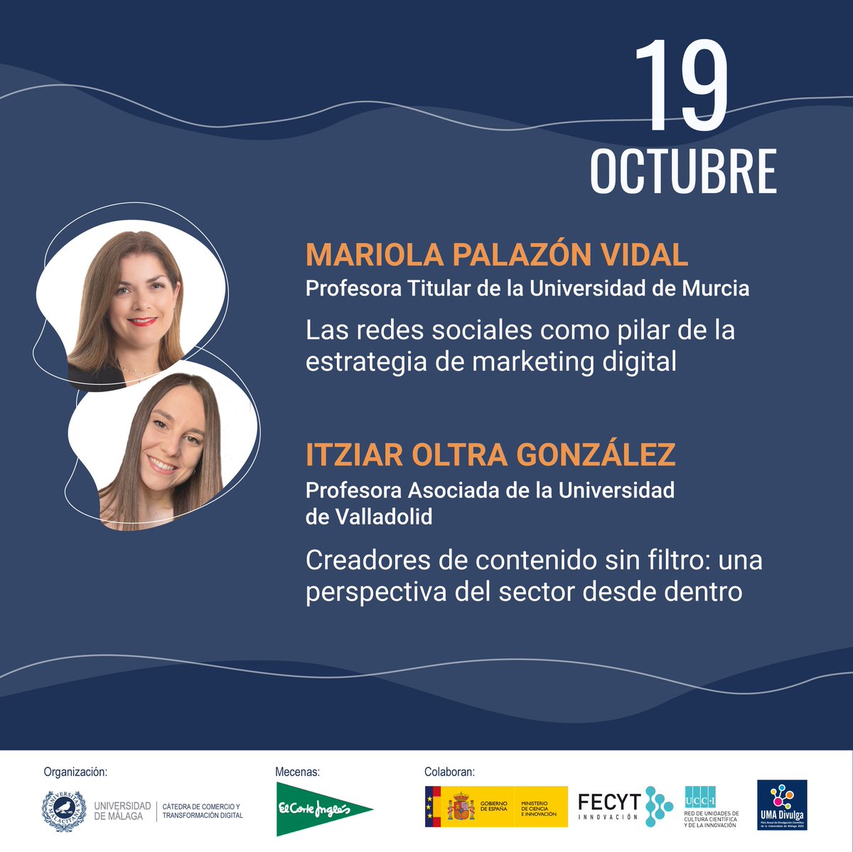 CatedraComercio's tweet photo. 📣¡Este jueves 19, no te pierdas nuevas #conferencias del Ciclo #ComunicaciónDigital!
"#RRSS como pilar de la estrategia de #MarketingDigital" y
"Creadores de contenido sin filtro: una perspectiva del sector desde dentro". @PalazonMariola @itziaroltra. ℹ️https://t.co/sxfWM01SiW https://t.co/8kx5wb0mJo