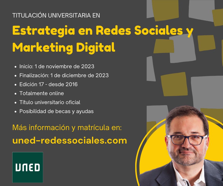 Vicente Montiel (@montielvicente) on Twitter photo ¡CURSO DE CERTIFICACIÓN PROFESIONAL!
Edición 17 (desde 2016) del curso <a href="/UNED/">UNED</a> <a href="/FormacionP_UNED/">Vicerrectorado de Formación Permanente de la UNED</a> sobre "#Estrategia en #RedesSociales y #Marketing #Digital"
👉 Del 1 de noviembre al 1 de diciembre.
👉 #ONLINE 100%
👉 Becas y ayudas: SI
📍 +Info y matrícula: formacionpermanente.uned.es/tp_actividad/a… ¡CURSO DE CERTIFICACIÓN PROFESIONAL!
Edición 17 (desde 2016) del curso <a href="/UNED/">UNED</a> <a href="/FormacionP_UNED/">Vicerrectorado de Formación Permanente de la UNED</a> sobre "#Estrategia en #RedesSociales y #Marketing #Digital"
👉 Del 1 de noviembre al 1 de diciembre.
👉 #ONLINE 100%
👉 Becas y ayudas: SI
📍 +Info y matrícula: formacionpermanente.uned.es/tp_actividad/a…