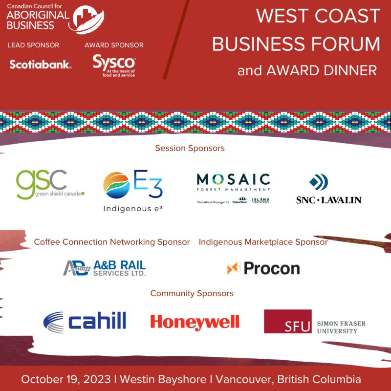 We're proud to be a community sponsor during the Canadian Council for Aboriginal Business (CCAB) West Coast Business Forum taking place this week in Vancouver.

Our team is looking forward to connecting with others throughout the event. 

#ccab
