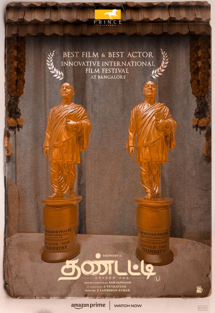 Extremely happy to share that our #Thandatti has recieved two awards at the prestigious Innovative International Film Festival at Bangalore. Best Film in Tamil - #Thandatti Best Actor in Tamil - @PasupathyMasi @Dir_RamSangaiah @lakku76 @Venkatavmedia @Rohinimolleti…