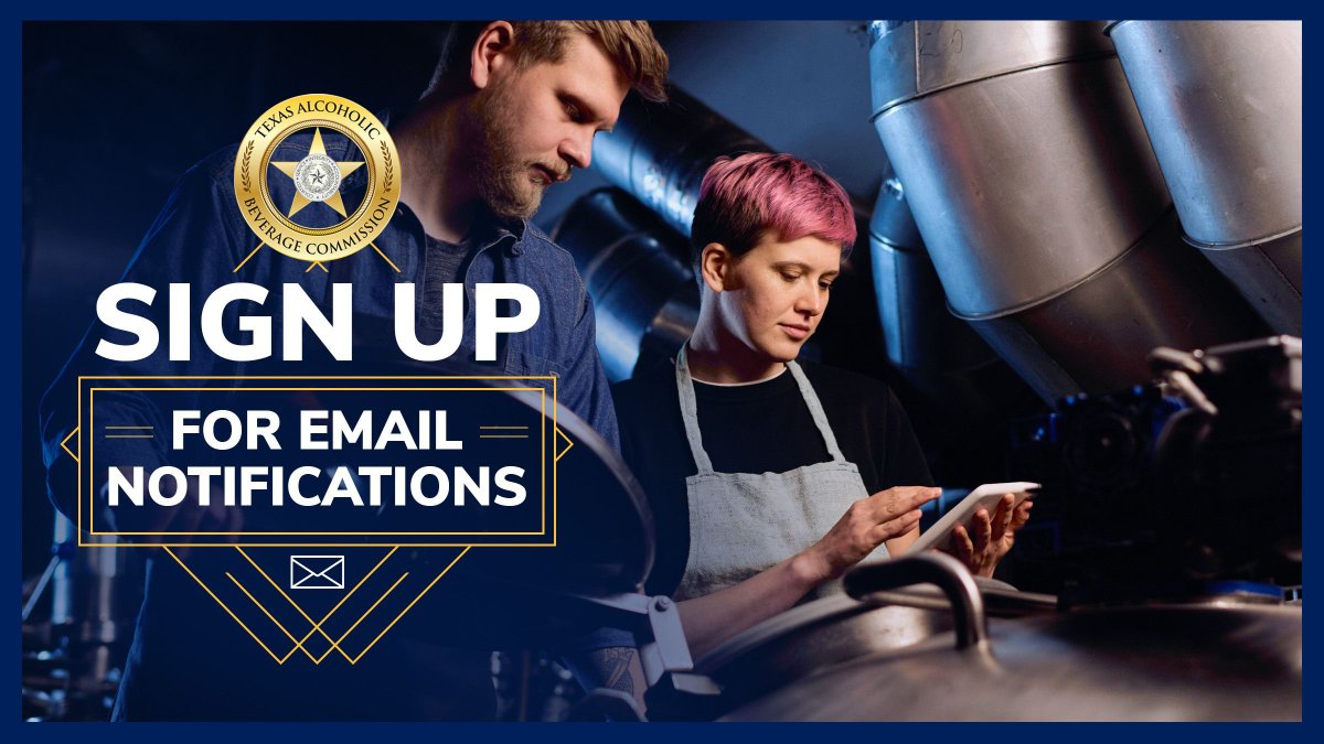 Sign up for our Industry Notifications and make sure you stay up to date with TABC news, alerts, and more: bit.ly/46wXsj4