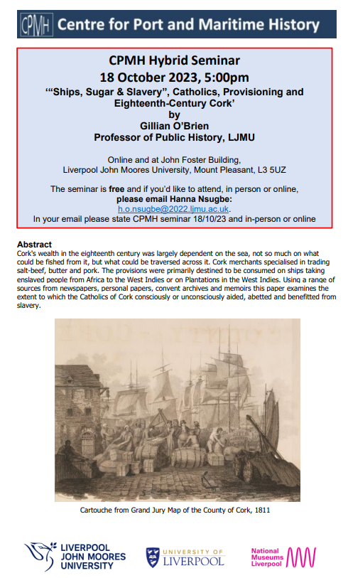 On Wednesday (18th) I'll be about Cork's links with the slave trade. It's in person in #Liverpool and online everywhere else! #Cork #IrishHistory #provisions #LiverpoolHistory #maritimehistory #transatlantic #darkhistory
