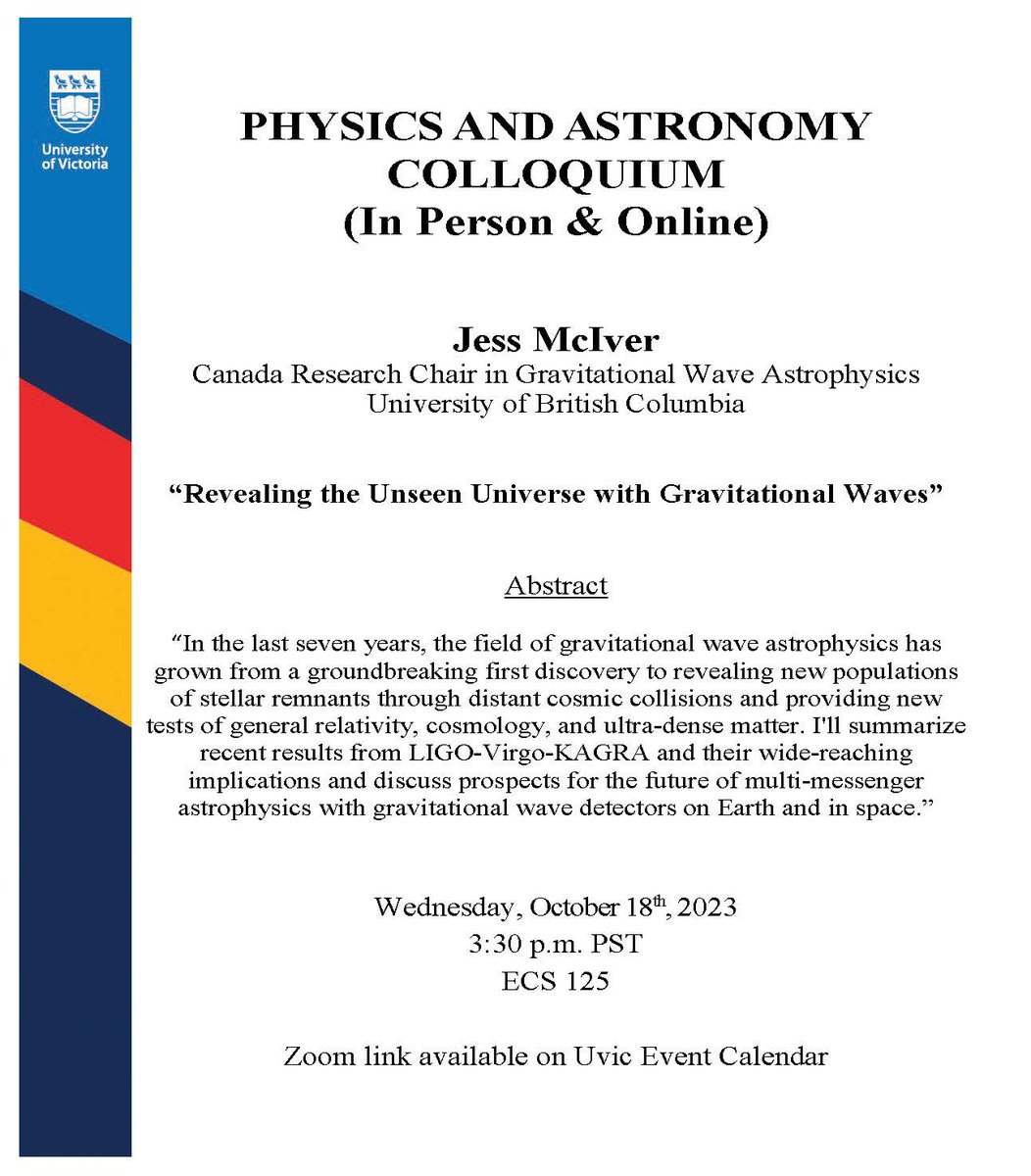 COLLOQUIUM (In Person): Dr. Jess McIver, UBC, will give an in-person colloquium on Wednesday October 18th at 3:30pm PST. For more information: events.uvic.ca/physics/event/…