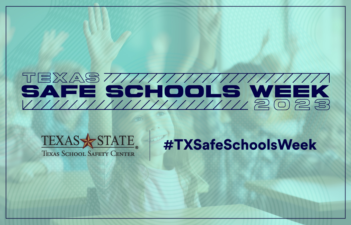TxSchoolSafety's tweet image. October 16 - 20 is #TXSafeSchoolsWeek. Read a message from TxSSC Director, Dr. Kathy Martinez-Prather, here – ow.ly/feRL50PXgNp – and follow us throughout the week for resources and tools to help you in preparing our schools today for a safer tomorrow. #SchoolSafety #TXST