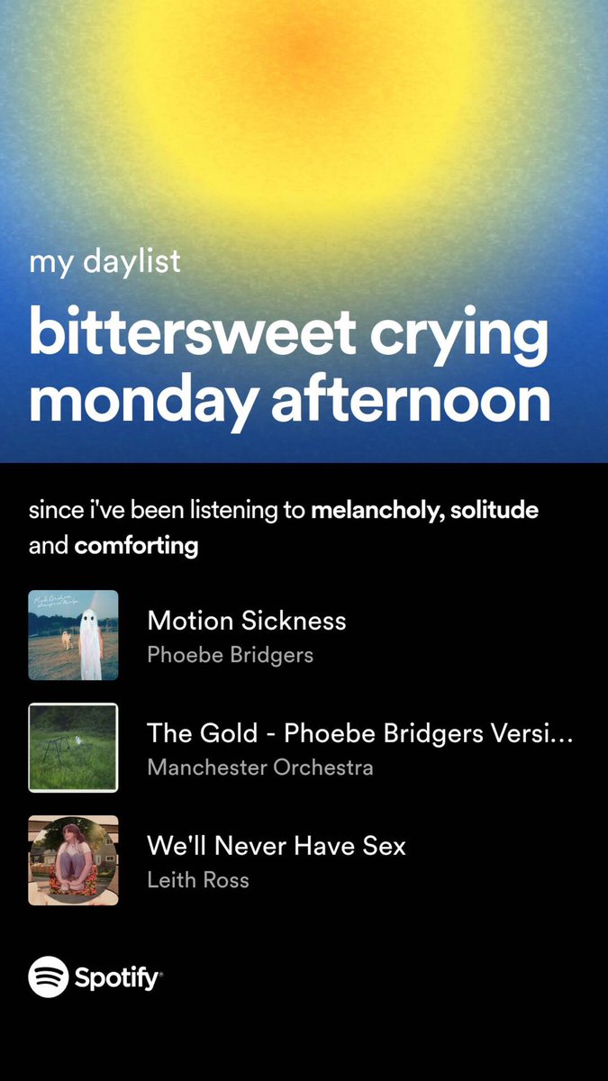 mossgorlx's tweet photo. don’t tell me your astrology sign, I want you to go into Spotify and search for your daylist and post the title it gave you 
….. ok trueee, feeling seen 😌😌 https://t.co/kFoD8H3m3B