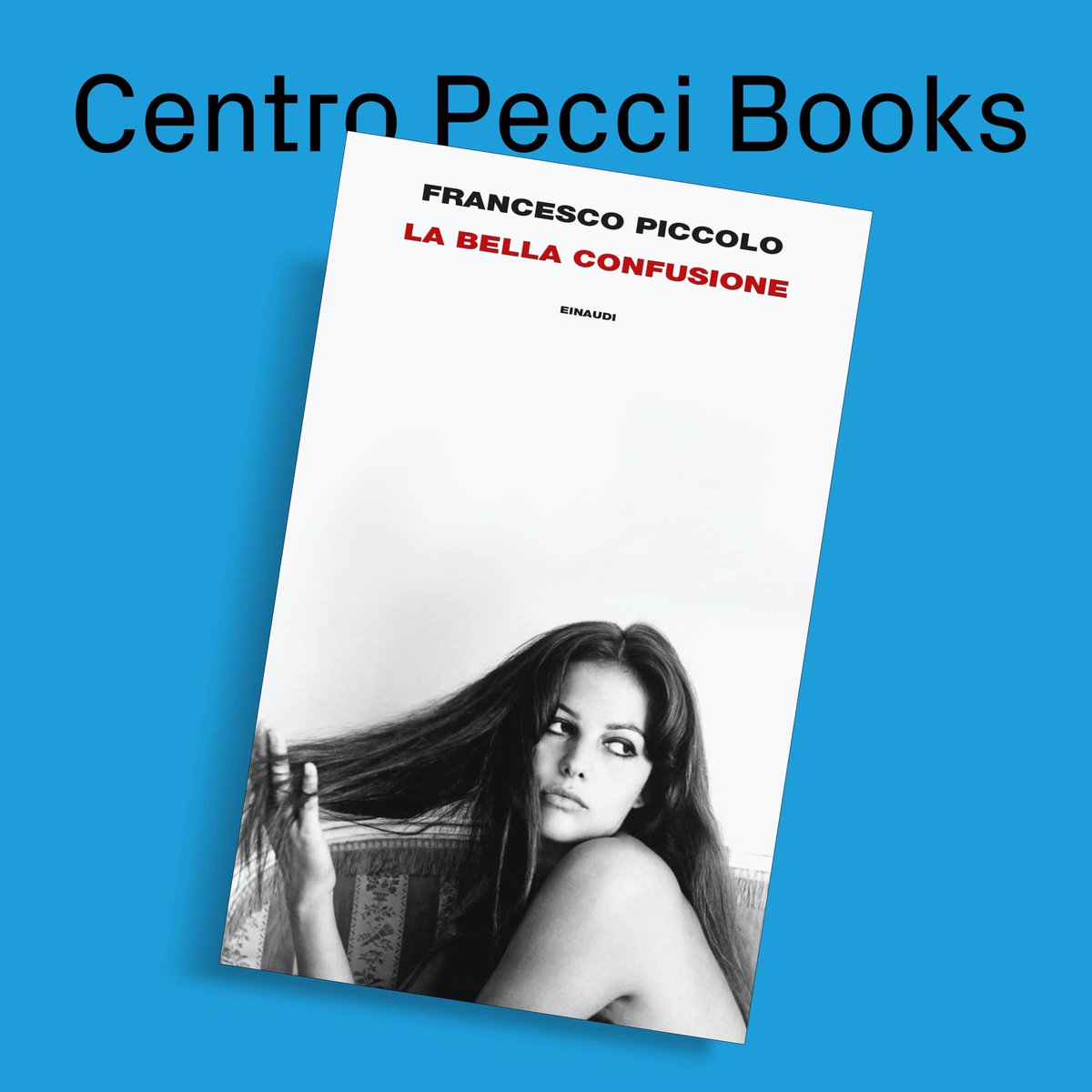 CentroPecci's tweet photo. #CentroPecciBooks
Sabato 21 ottobre alle ore 18, al #CentroPecci, Francesco Piccolo presenta “La bella confusione” (@Einaudieditore, 2023) in dialogo con Giovanni Bogani. 

Evento gratuito, maggiori informazioni sul nostro sito https://t.co/yMzNnB2ddI https://t.co/OAeNSqfie8