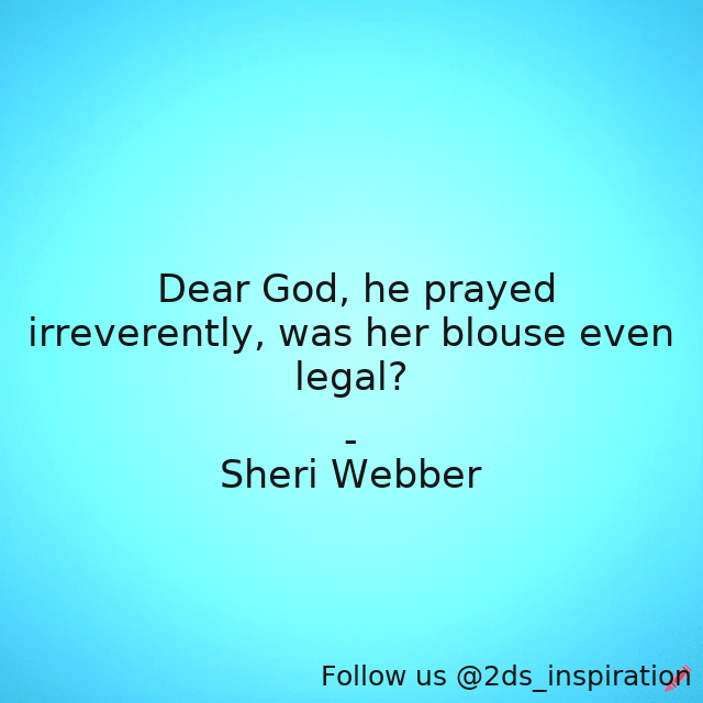 Author - Sheri Webber

#190566 #quote #attraction #awkwardmoments #harrassment #men #women