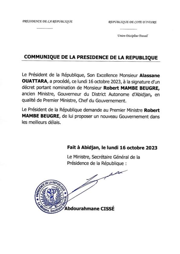 Lepoint_ci's tweet photo. Le Président de la République, Alassane Ouattara, a procédé, ce lundi 16 octobre 2023, à la signature d'un décret portant nomination de M. Robert MAMBE BEUGRE, en qualité de Premier Ministre, Chef du Gouvernement.   
 
Ci-dessous, le Communiqué ⤵️
#Lepointci https://t.co/gW1aJynZDV