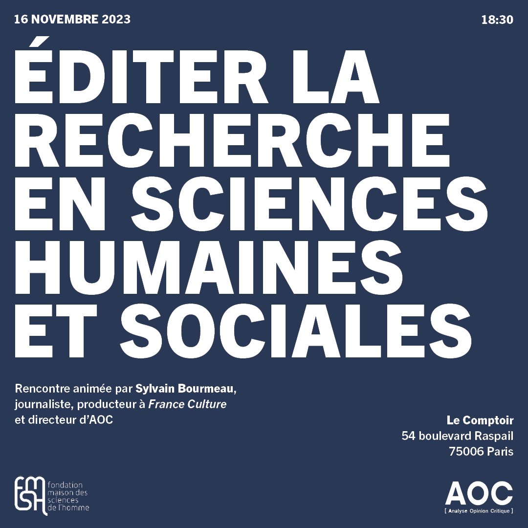 FondationMSH's tweet photo. 📣 Le journal @AOC_media s’associe à la FMSH pour présenter en avant-première une sélection d’ouvrages en #shs à paraître au 1er trimestre 2024. La soirée sera animée par Sylvain @bourmeau, directeur d'AOC et producteur @franceculture. 
👉 En savoir plus : https://t.co/2Po9V5r7Ss https://t.co/eBNdXdTPxb