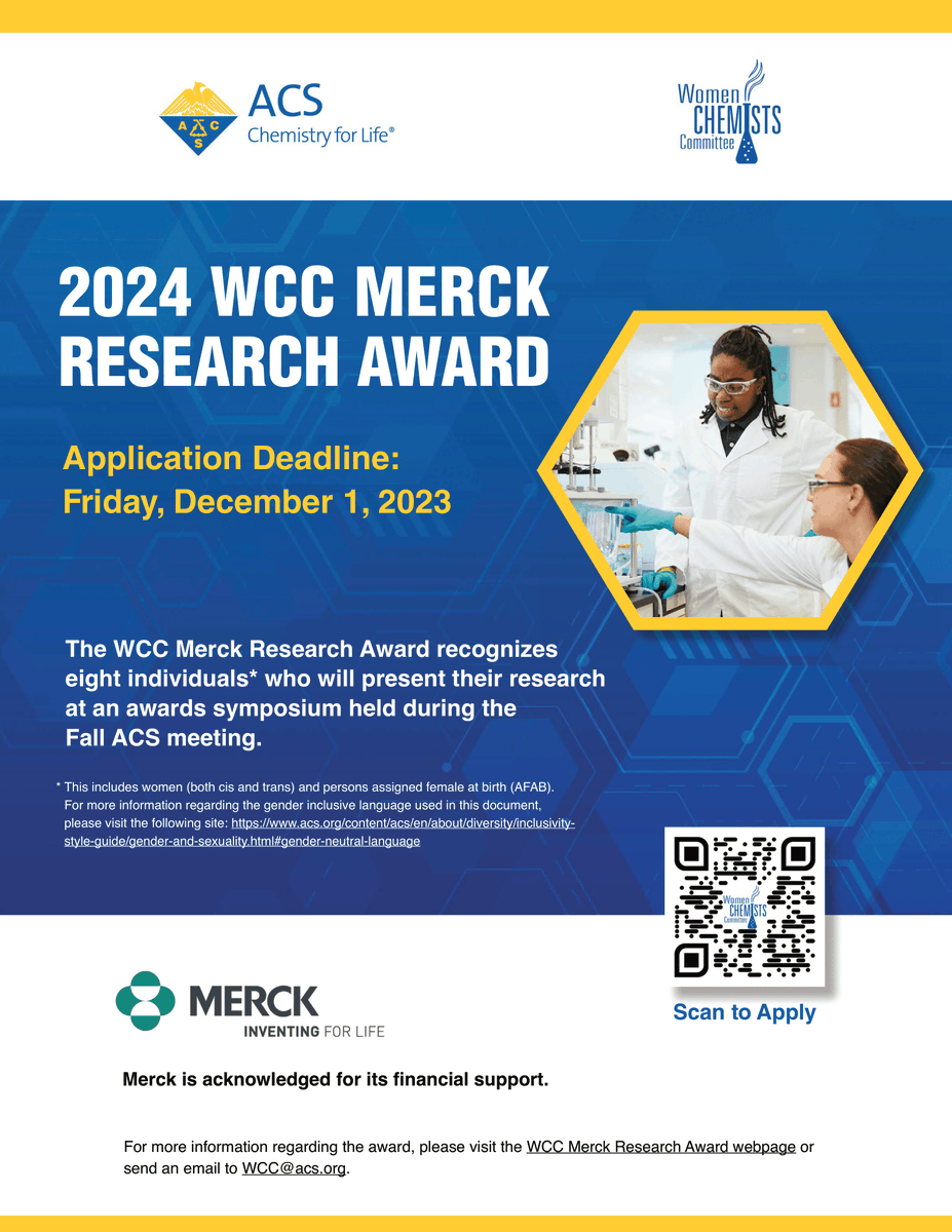 AcsWcc's tweet photo. The ACS Women Chemists Committee is proud to announce their ongoing partnership with Merck!

The 2024 WCC Merck Research Award recognizes 8 individuals who will present their work at an awards symposium held during the Fall ACS meeting. A $1500 stipend is provided. Apply today! https://t.co/Y2godpUqNG