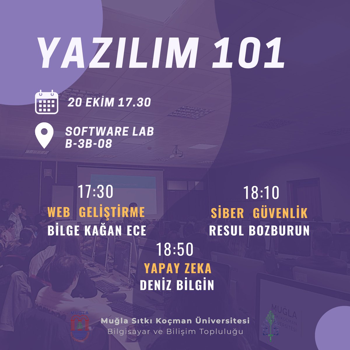 Merhaba arkadaşlar, 20 Ekim Cuma günü saat 17.30’da Mühendislik Fakültesi Software Lab(B3B08)'da "Yazılım 101” etkinliğimizle sizlerleyiz.🚀
Çeşitli yazılım alanlarını tanıyıp sorularınızı sorabileceğiniz bu etkinliğe hepinizi bekliyoruz ✨