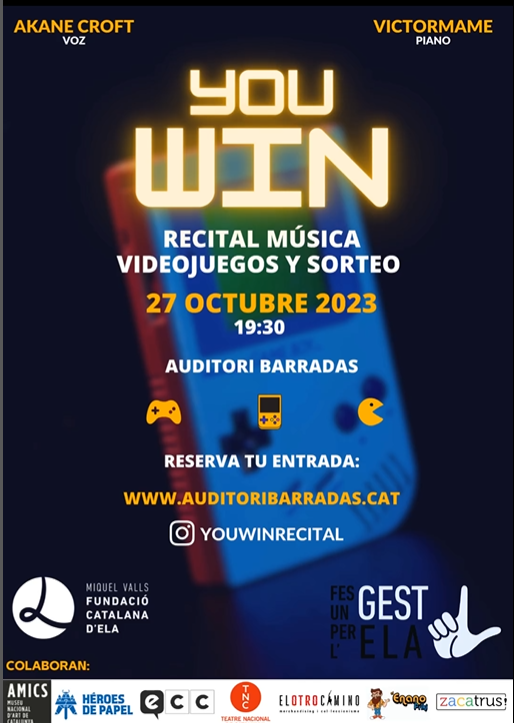 elBarradas's tweet photo. 🎮@YouWinRecital 

🎹🎤Concert de BSO dels videojocs més coneguts Final Fantasy, Super Mario, Zelda, Pokemon...

👉Iniciativa per a donar visibilitat a l' #ELA i recaptar fons per @fmiquelvalls

✨ Fes un Gest per l'ELA!

📆 27 oct. a les 19:30h
🎟️ https://t.co/nfZVIg6F7b https://t.co/fMLzvdNeTy