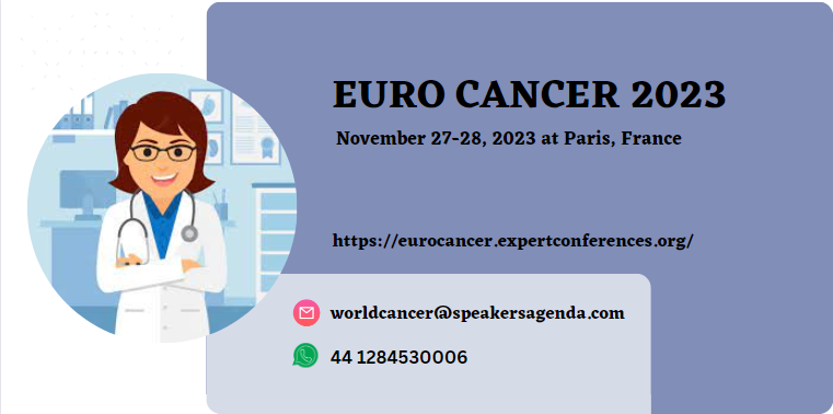 Connect and Exchange Ideas: Euro Cancer 2023 during November 27-28, 2023 at Paris, France PS: eurocancer.expertconferences.org conferenceseries.com/oncology-cance… #cancer #lung #skin #blood #throat #bonecancer #cancerconference #breastcancer #Sarcoma #prostatecancer #Melanoma #Colorectalcancer