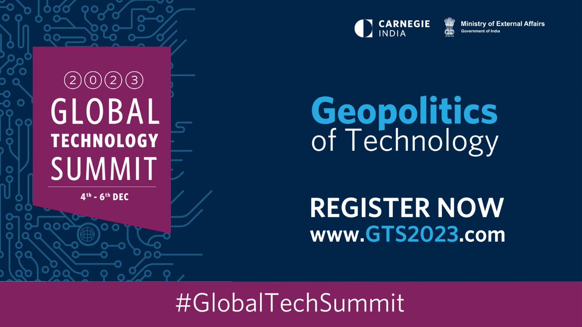 CarnegieIndia's tweet photo. 🚨 Registrations are now open for #GlobalTechSummit!

Co-hosted with @MEAIndia, this time, it's all about the geopolitics of technology. 

Join us from December 4–6 as we explore digital public infrastructure (DPI), artificial intelligence (AI), critical and emerging technology, export controls, space, semiconductors, and more.

Register here: https://t.co/UxQd6WW06Z