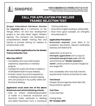 TRAINING FOR WELDERS  
#TotalEnergiesEPUganda on behalf of its Contractor SINOPEC

Calls For Applications For the Welder Trainee Selection Test. Deadline: 20th October 2023

#SupportEACOP