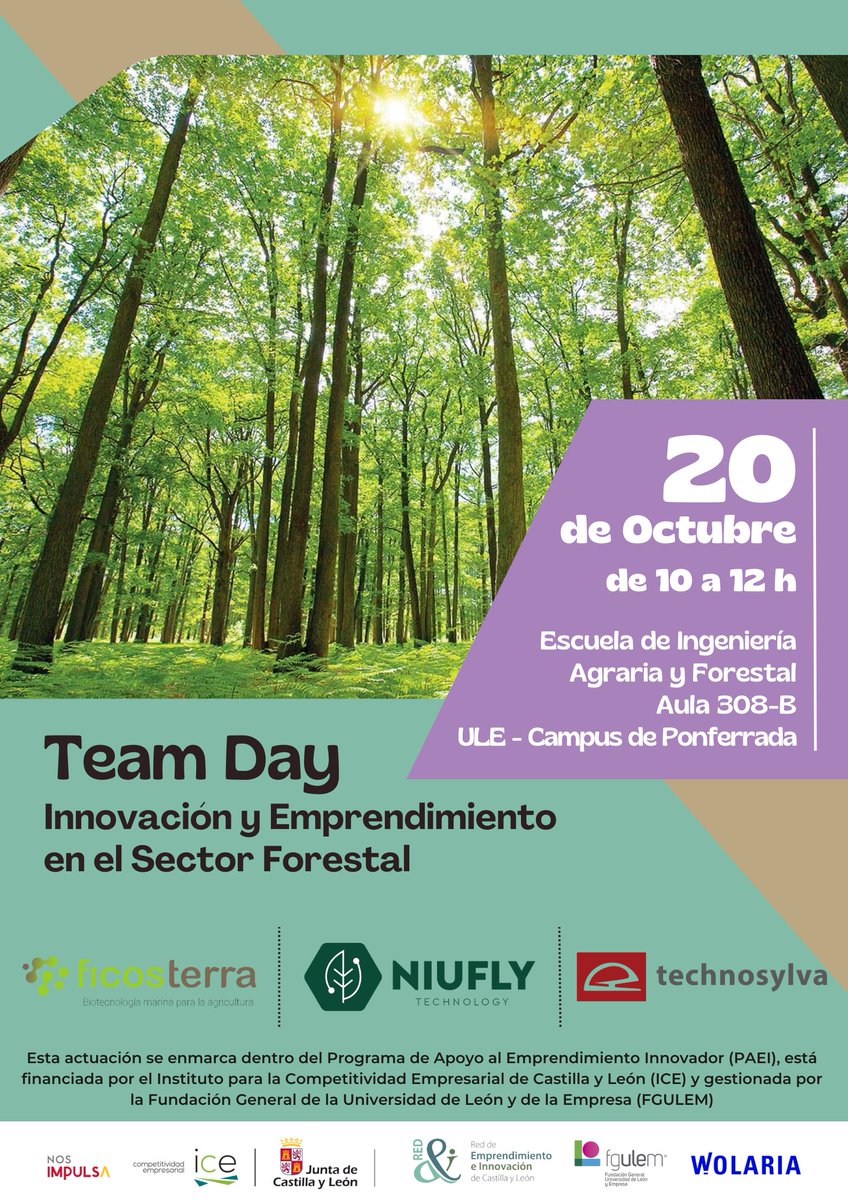 🗓️ 20 de octubre 
⏱️ 10:00 - 12:00
📍Campus de Ponferrada, Aula 308-B

Team day '#Innovación y #emprendimiento en el sector #forestal'.

Abierto al público general

Con @ficosterra @NiuflyT @tecnosylva

@FGULEM
@unileon 
@Unileon_ponfe