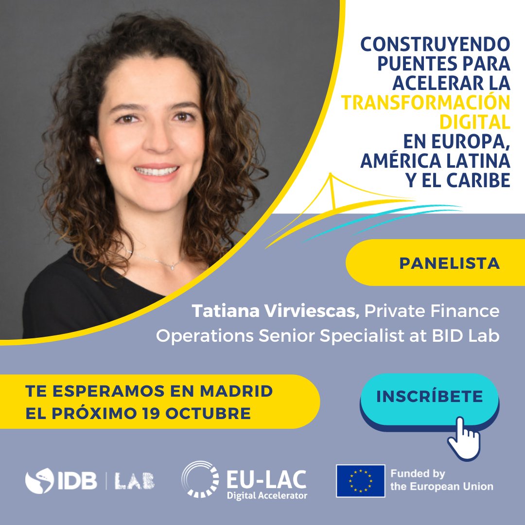 📢⏰ ¡Últimos días para inscribirte a nuestro evento!

🗓Esta semana “Construyendo Puentes para Acelerar la Transformación Digital en Europa, América Latina y el Caribe” en Madrid. 

🗣Aprenderás de panelistas inspiradoras como <a href="/TatiVirvi/">Tatiana Virviescas</a> -<a href="/IDB_Lab/">IDB Lab</a>. 

✍ tally.so/r/3xDxlG