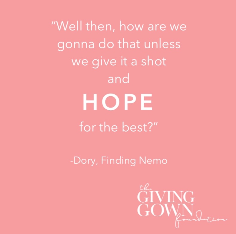 HOPE #GivingGown #MoreThanADress #Empower #MotivationMonday