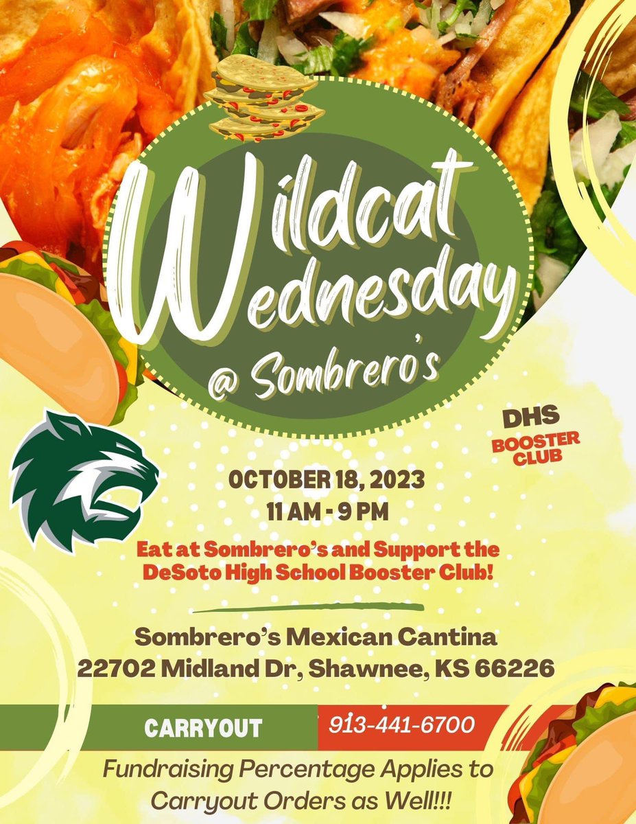 Hey <a href="/DeSotoWildcats/">De Soto Wildcats</a> Join us Wednesday night for delicious food at Sombreros!  A portion of the proceeds go to support the <a href="/dhs_cat/">DHS Cat Boosters</a> boosters!