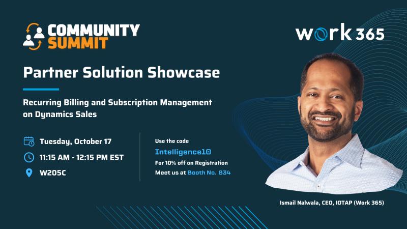 Unlock the Power of Work 365 at #SummitNA! Join us on Oct 18, 2023, in room W205C. Ismail Nalwala, CEO of Work 365, will showcase how we enhance recurring revenue growth, streamline subscription billing, simplify renewals, integration w/ financial systems. connect.summitna.com/8_0/sessions/s…