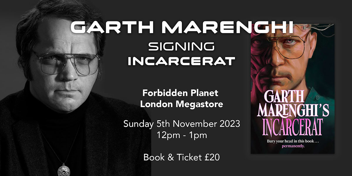 ForbiddenPlanet's tweet photo. We are thrilled, nay honoured, to announce that legendary Archduke O’ Darkdom Garth Marenghi (@MrHolness) will be joining us at our London Megastore on 5th November to sign his latest masterpiece, INCARCERAT! Head this way for full details… if you dare! https://t.co/5SJnzvRQ0n https://t.co/09Q1K8s9dY