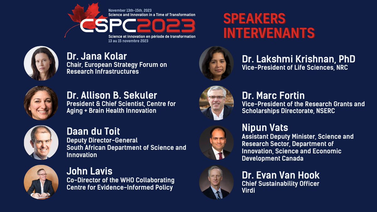 Canadian Science Policy Centre (CSPC) (@sciencepolicy) on Twitter photo Take a closer look at the remarkable speakers lined up for #CSPC2023 next month!
Dr. Lakshmi Krishnan, Dr. Marc Fortin, Nipun Vats, Dr. Evan Van Hook, <a href="/kolarjana/">Jana Kolar</a> <a href="/asek47/">Dr Allison Sekuler 🧠 👁🥁🇨🇦</a> <a href="/daandutoit/">Daan du Toit</a> <a href="/lavisjn/">John N. Lavis</a>
Find the full list here: site.pheedloop.com/event/CSPC2023…
<a href="/NRC_CNRC/">NRC Canada</a> <a href="/NSERC_CRSNG/">NSERC / CRSNG</a> <a href="/ISED_CA/">ISED</a> Take a closer look at the remarkable speakers lined up for #CSPC2023 next month!
Dr. Lakshmi Krishnan, Dr. Marc Fortin, Nipun Vats, Dr. Evan Van Hook, <a href="/kolarjana/">Jana Kolar</a> <a href="/asek47/">Dr Allison Sekuler 🧠 👁🥁🇨🇦</a> <a href="/daandutoit/">Daan du Toit</a> <a href="/lavisjn/">John N. Lavis</a>
Find the full list here: site.pheedloop.com/event/CSPC2023…
<a href="/NRC_CNRC/">NRC Canada</a> <a href="/NSERC_CRSNG/">NSERC / CRSNG</a> <a href="/ISED_CA/">ISED</a>