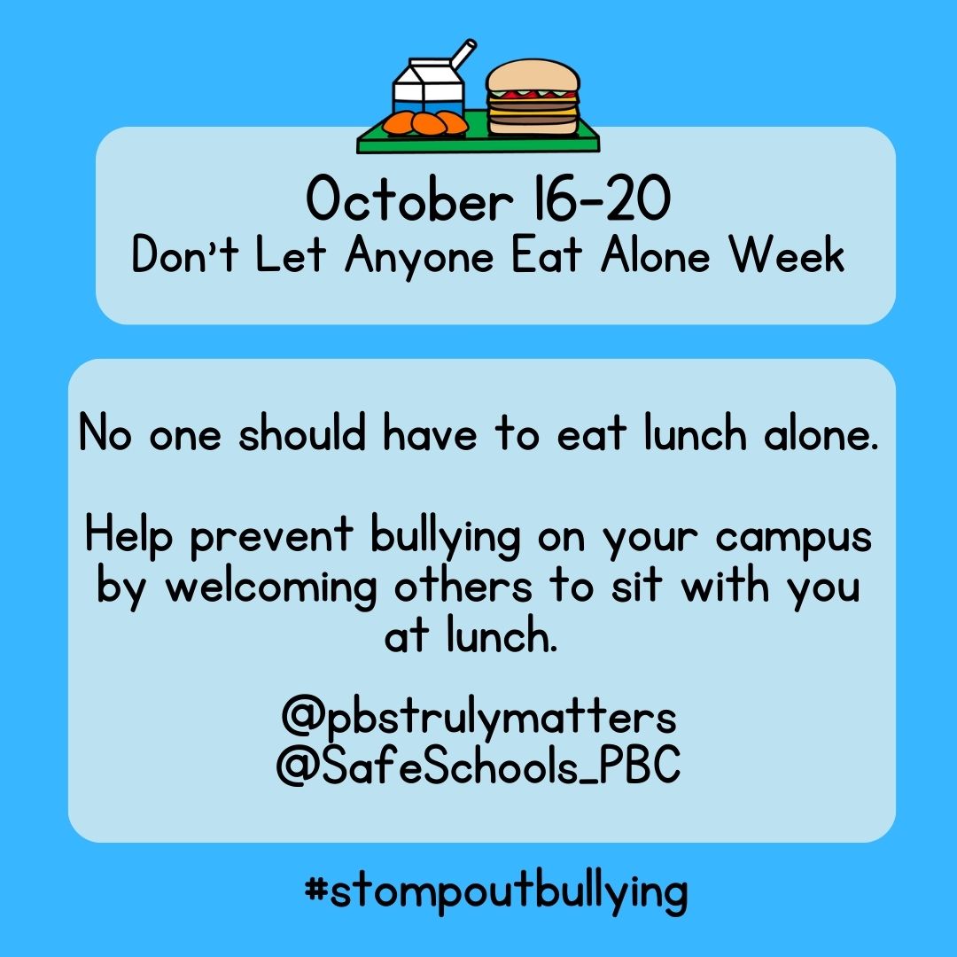 Inclusivity is the way! Prevent bullying on your campus by welcoming others to your table at lunch. <a href="/SafeSchools_PBC/">SafeSchools_PBC</a> #nooneeatsalone #stompoutbullying
