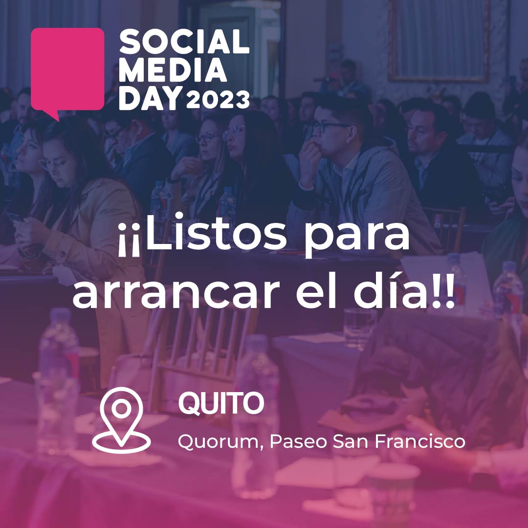 smday_la's tweet photo. 📢¡¡Arrancamos con el segundo día del #SMdAYEC2023!!🙌
En Quito📌 ampliamos conocimiento sobre las últimas tendencias del Marketing Digital.
Atentos a nuestras próximas publicaciones.🤗
#SMDAY2023 #SMDAYEC2023 #smdayec #socialmediadayec #marketingdigital #ecuador #eventosquito https://t.co/VUxx7hnb3J