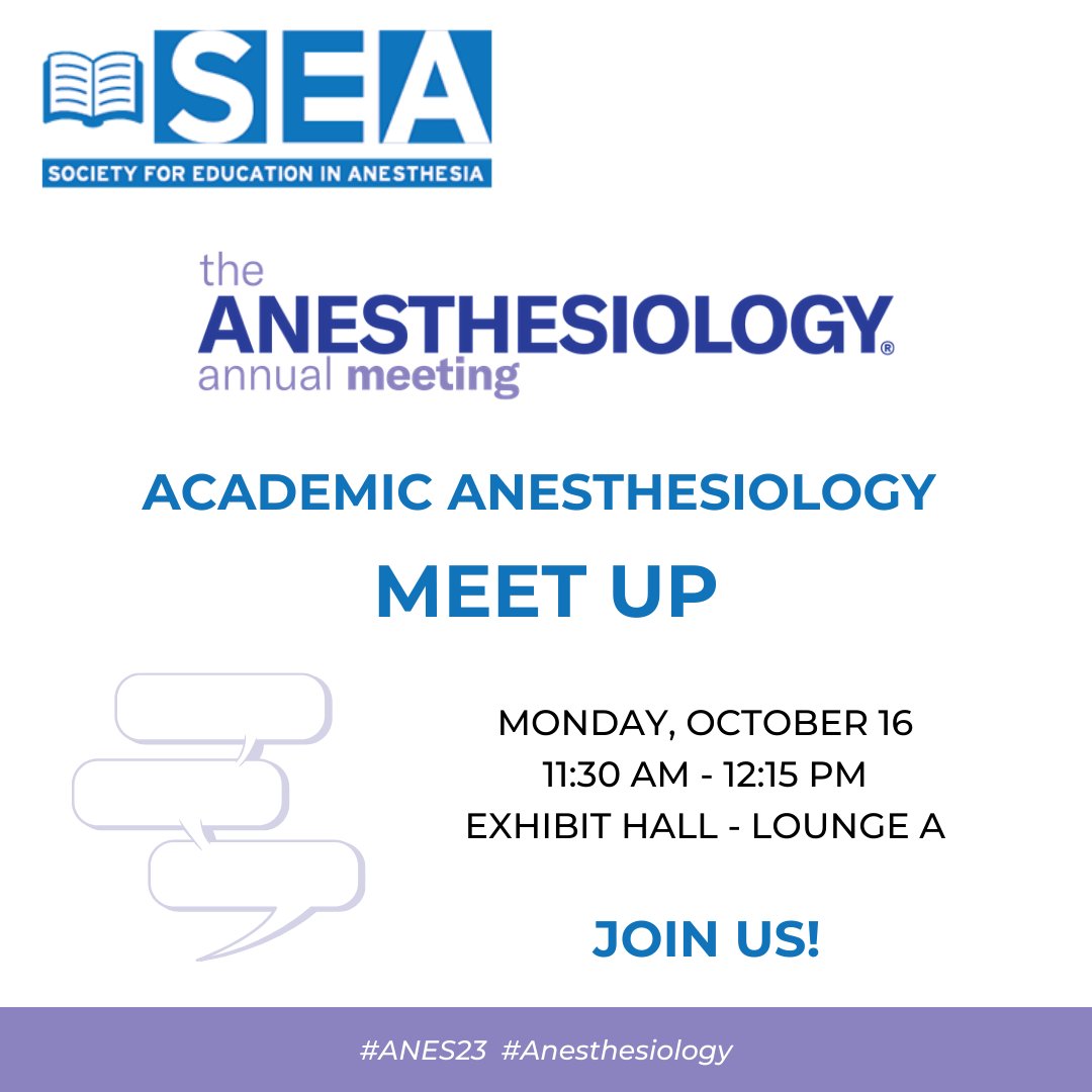 Did you know about the Academic Anesthesiology Meet-Up today? Join us from 11:30 AM - 12:15 PM in the Exhibit Hall - Lounge A. We look forward to seeing you there!