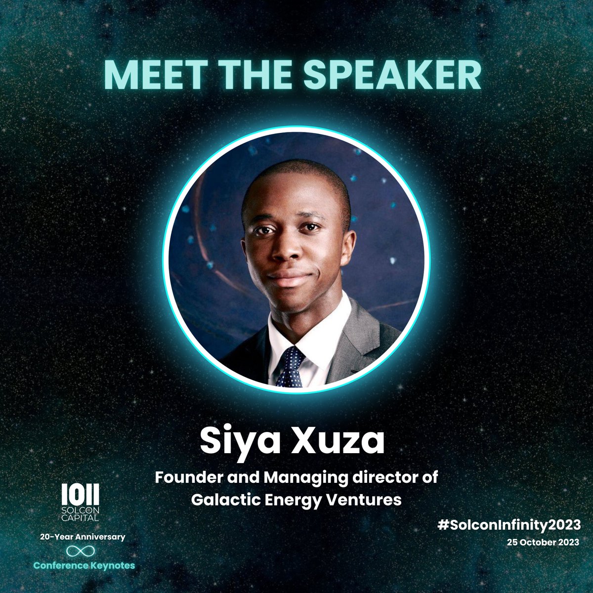 We continue spotlighting luminaries converging at #SolconInfinity2023.

Next up, <a href="/SiyaXuza/">SiyaXuza</a> - scientist, entrepreneur, investor &amp; founder of Galatic Energy

He'll share insights on Space and Space Tech and How it will impact Africa

For more: solconinfinity.com/en/