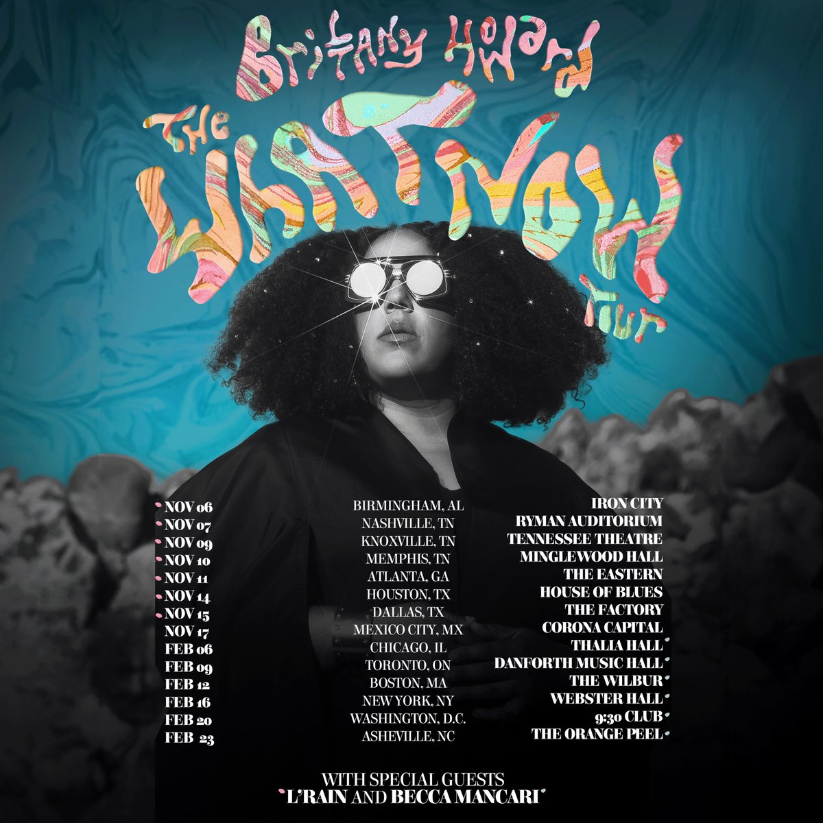 The 'What Now' tour hits the road! Presale starts today, Public on sale Friday! brittanyhoward.com/tour